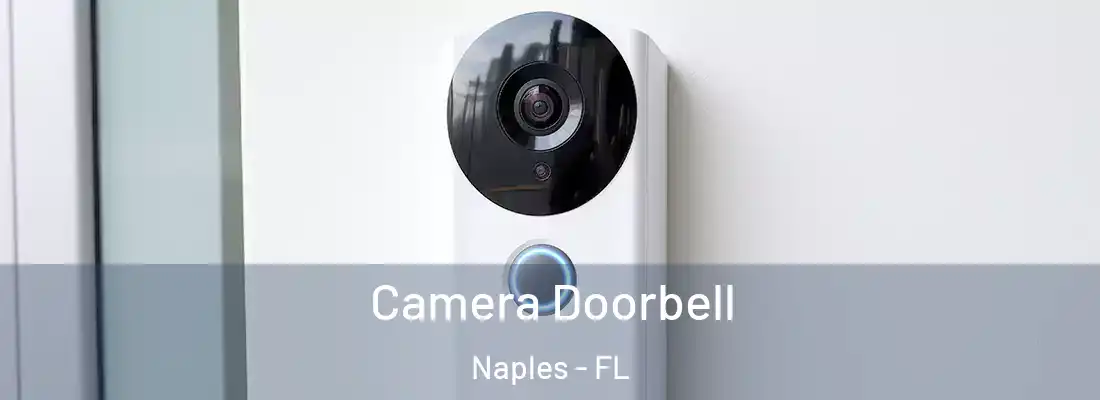  Camera Doorbell Naples - FL